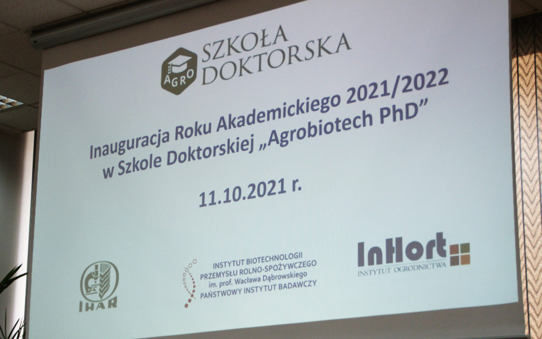 Inauguracja roku akademickiego 2021/22 w Szkole Doktorskiej „AgroBioTech PhD”